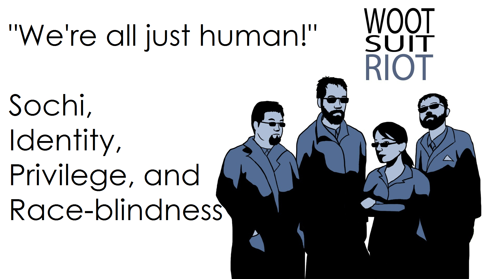 “We’re all just human!”
